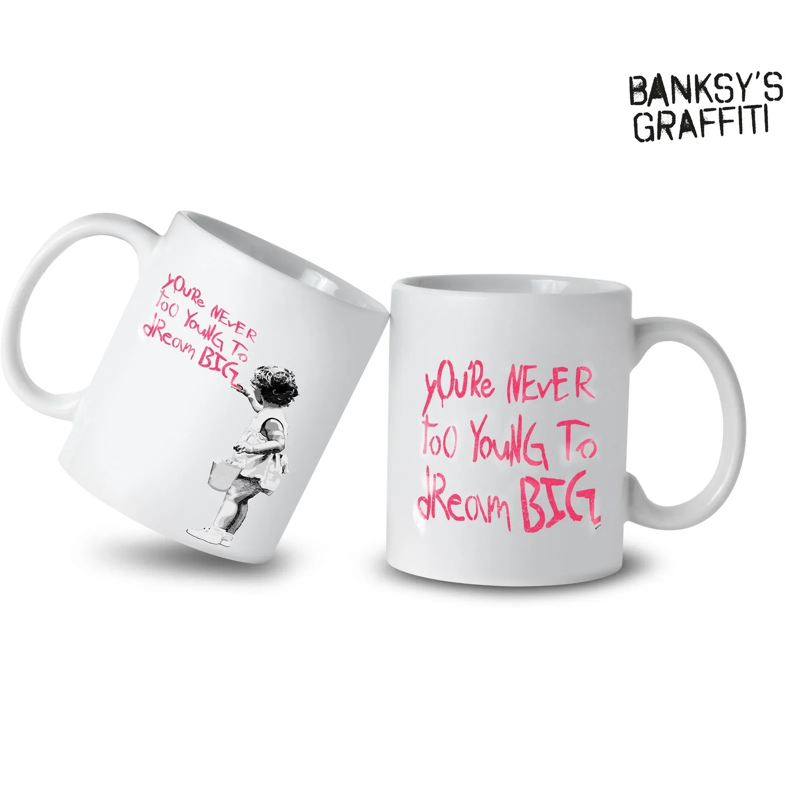 Banksy Ceramic Mug Dream Big