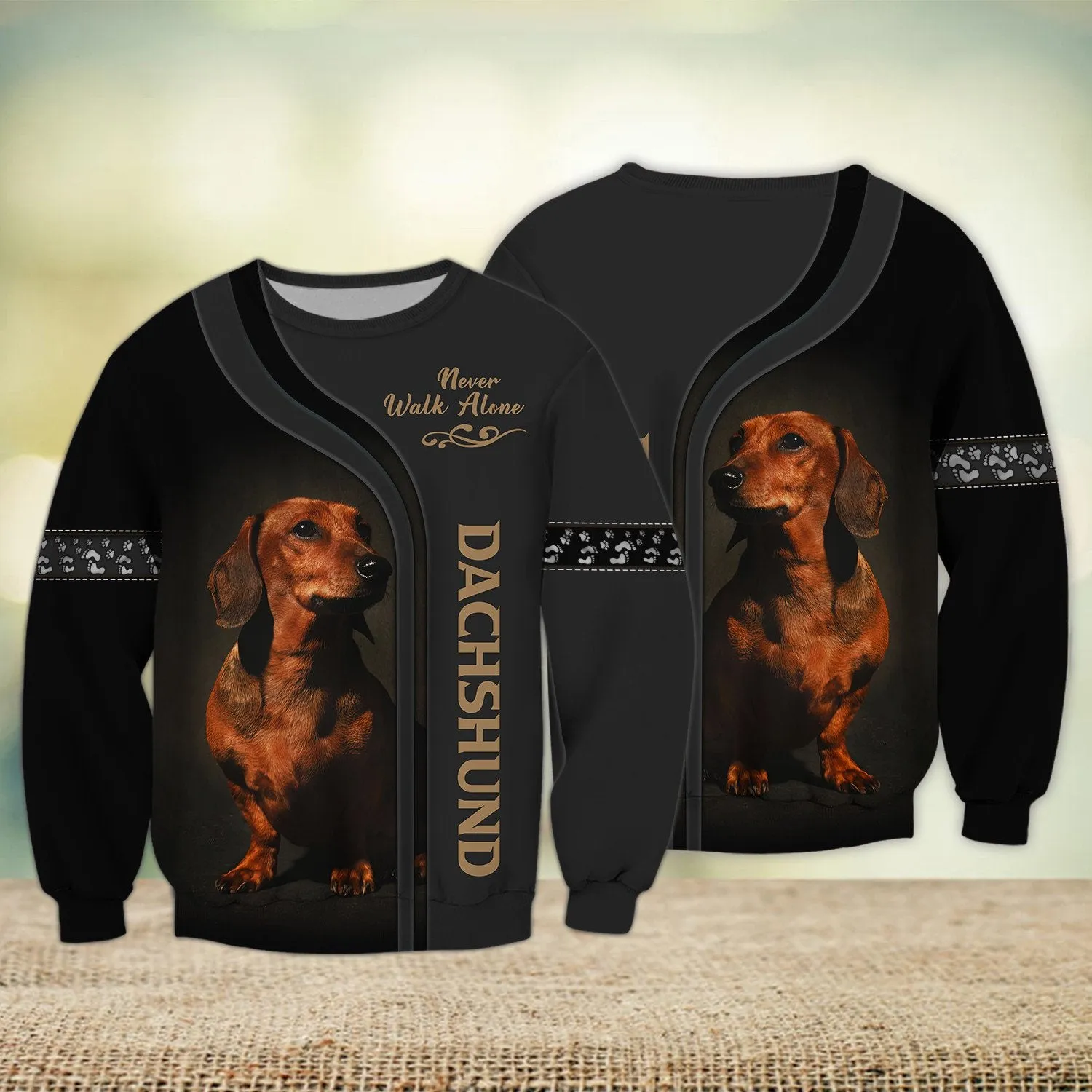 Dachshund Lover Never Walk Alone 3D Full Print Shirts 2759, Shirt For Dog Lovers, Dog Memorial Gifts for loss of Dog